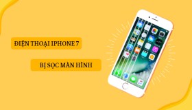 Phải làm gì khi điện thoại iPhone 7 bị sọc màn hình?