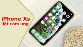 Top 5 cách khắc phục khi iPhone XS liệt cảm ứng hiệu quả