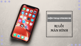 Tổng hợp những trường hợp iPhone XR bị lỗi màn hình và cách khắc phục hiệu quả