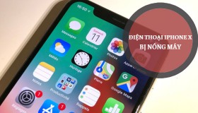 7 Cách xử lý hiệu quả tình trạng điện thoại iPhone X bị nóng máy